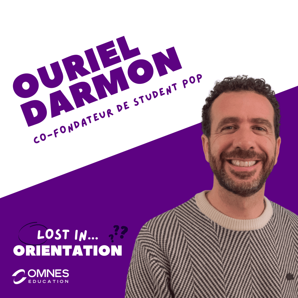 ouriel darmon student pop petit job étudiant lost in orientation conseils podcast parents