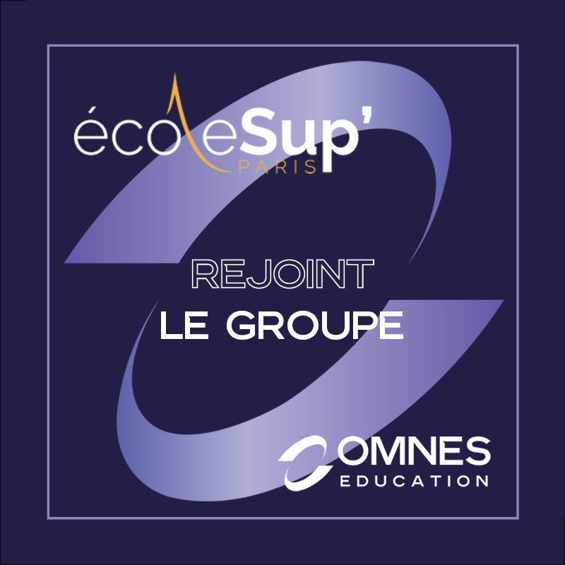 OMNES Education s’agrandit : bienvenue à l’Ecole Sup’ Paris !